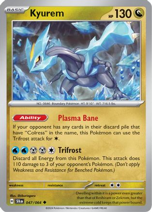 Kyurem 047/064  - Reverse Holofoil SV Shrouded Fable - Uncommon