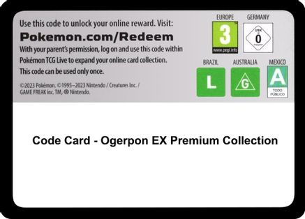 Code Card - Ogerpon EX Premium Collection  Miscellaneous Cards & Products - Code Card
