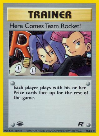 Here Comes Team Rocket! (15) 015/82  - 1st Edition Holofoil Team Rocket - Holo Rare